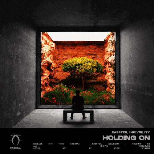 Holding On