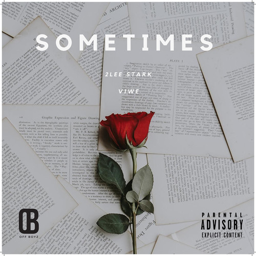 Sometimes (feat. Viwe) [Explicit]