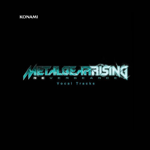 Metal Gear Rising： Revengeance OST(合金装备崛起复仇)[Vocal Track]