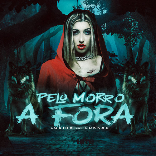 Pelo Morro a Fora (Explicit)