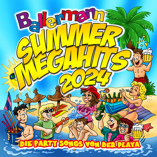 Ballermann Summer Megahits 2024 - Die Party Songs von der Playa (Explicit)