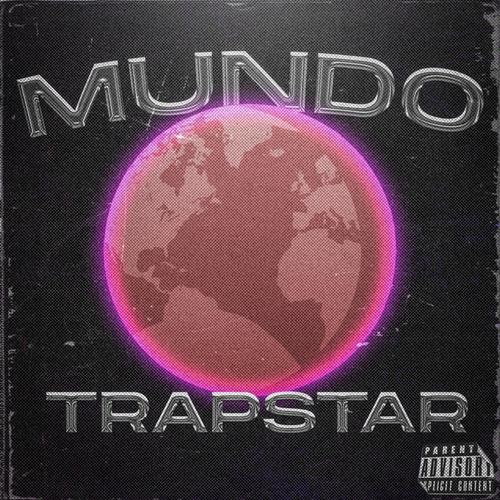 Mundo Trapstar