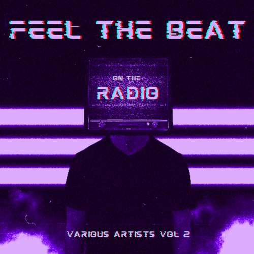 Feel The Beat, Vol. 2 (On The Radio) [Explicit]