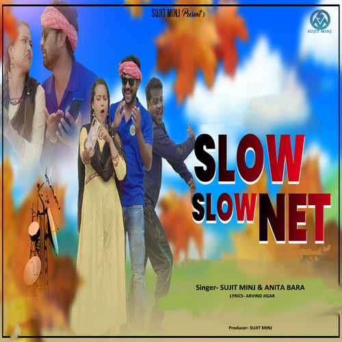 SLOW SLOW NET