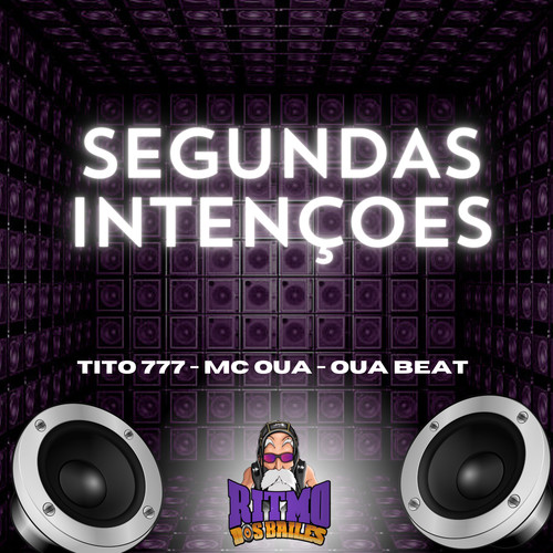 Segundas Intençoes (Explicit)