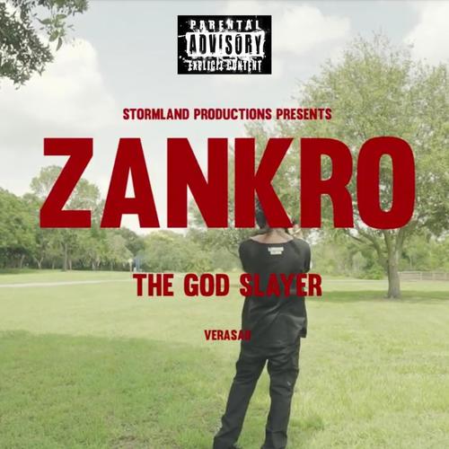 ZANKRO (The God Slayer) [Explicit]