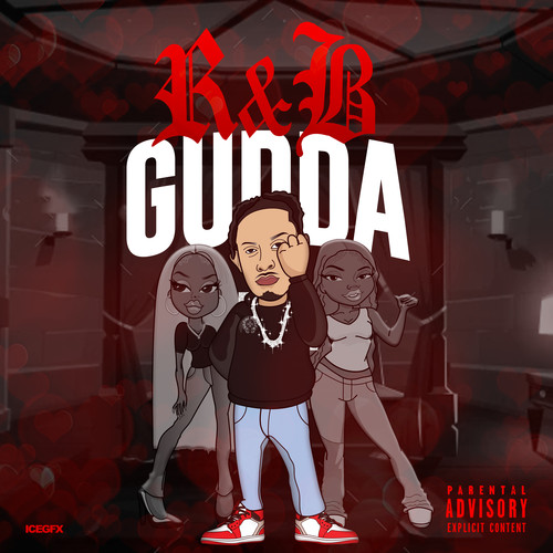 R&B Gudda (Explicit)