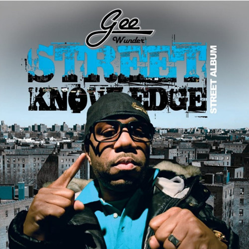 Street Knowledge (Explicit)