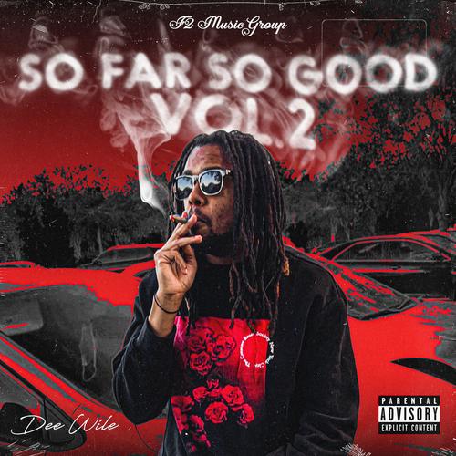 So Far So Good, Vol. 2 (Explicit)