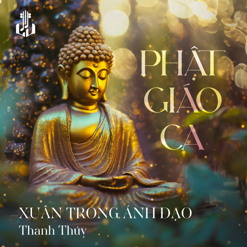 Xuân Trong Ánh Đạo (Remastered)