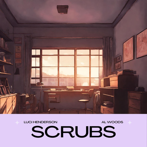 Scrubs (feat. al woods)