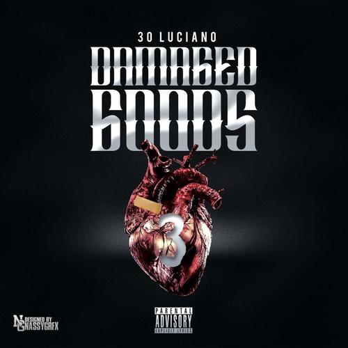 Damaged Goods 3 (Explicit)