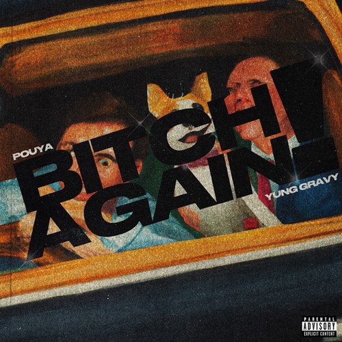 Bitch Again (Explicit)