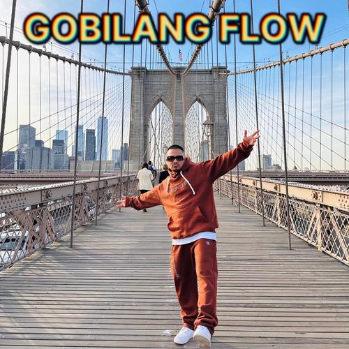 Gobilang Flow (New York Freestyle) (feat. MightyMike)