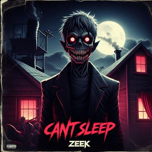 CANT SLEEP (Explicit)