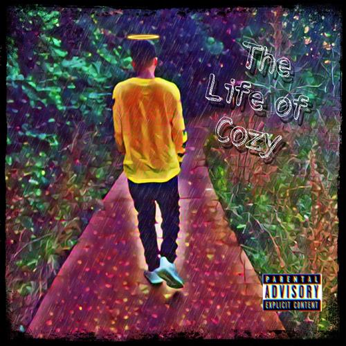 The Life of Cozy (Explicit)