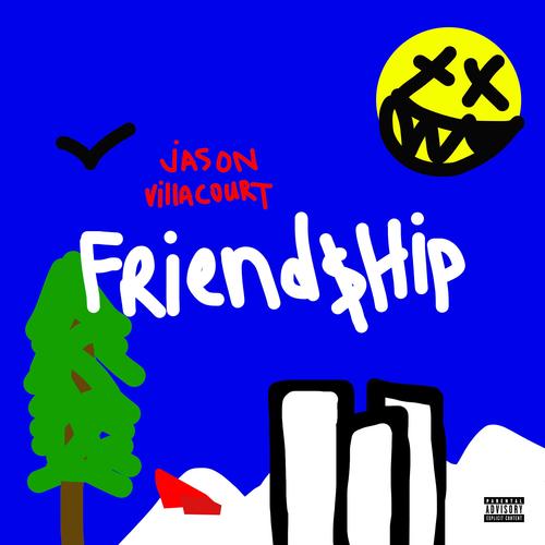 Friend$hip (Explicit)