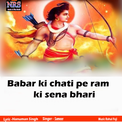 Babar ki chati pe ram ki sena bhari