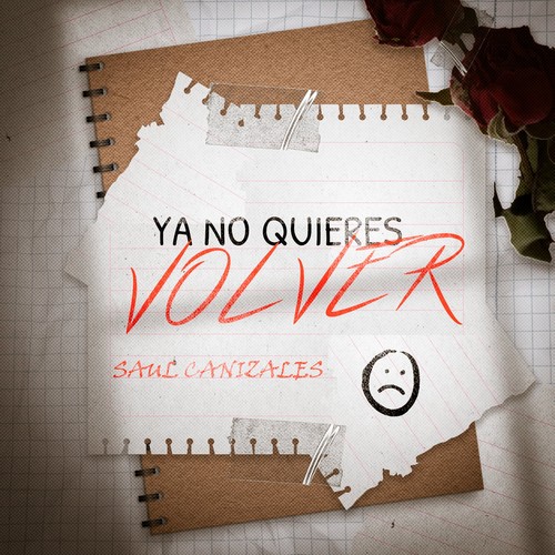 Ya No Quieres Volver (Explicit)