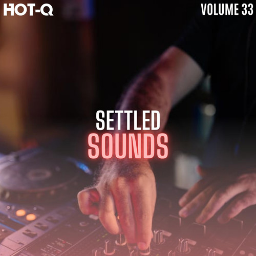 Settled Sounds 033