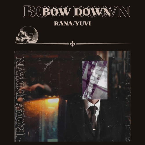 Bow down (Explicit)