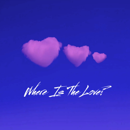 Where Is The Love? (Explicit)