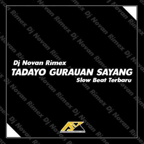 Tadayo Gurauan Sayang Slow Beat (Instrumental)