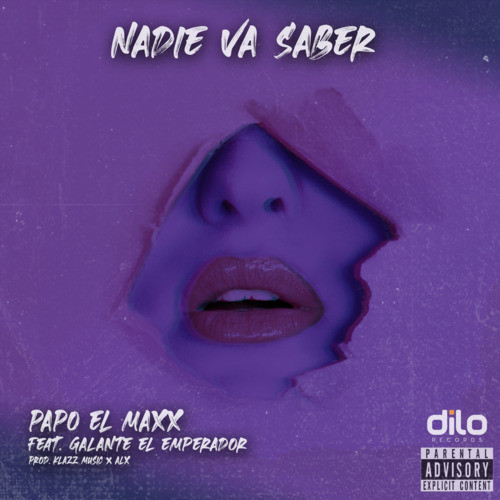 NADIE VA SABER (Explicit)