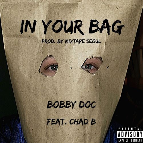 In Your Bag (Explicit)