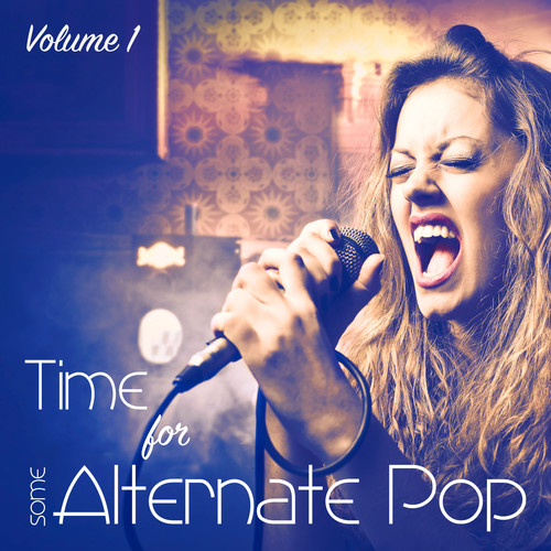 Time for Some Alternate Pop, Vol. 1