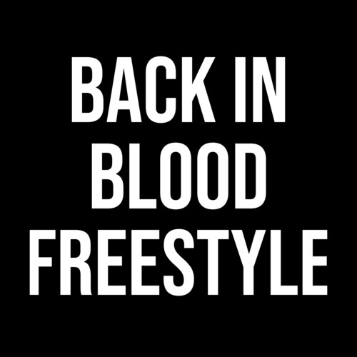 Back In Blood Freestyle (feat. Joynerr & Lucass) [Explicit]