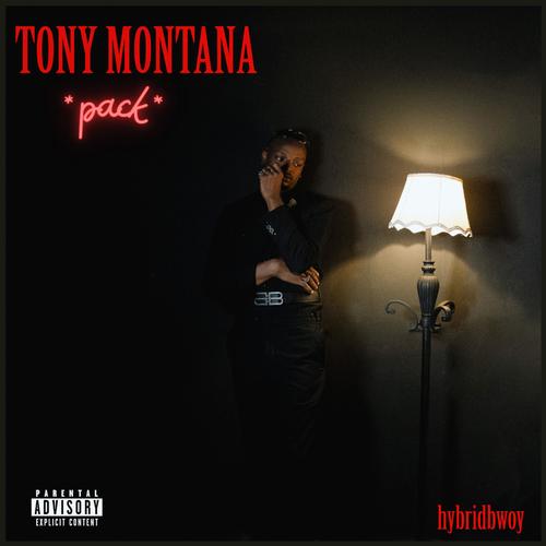 Tony Montana Pack (Explicit)