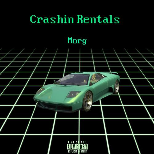 crashin rentals (Explicit)