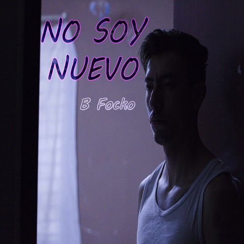 No soy nuevo