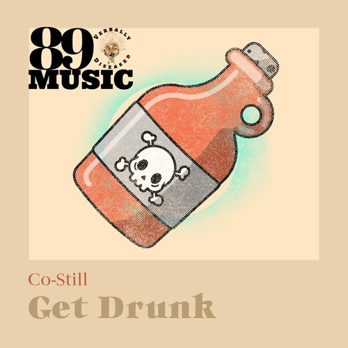 Get Drunk (Explicit)