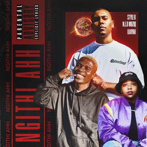 Ngithi Ahh (feat. Lilayah)