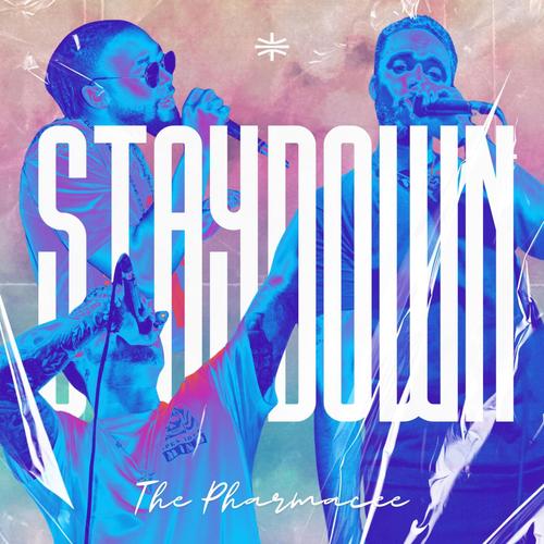 Stay Down (feat. Chain Taylor, Jahdi & KGKing) [Explicit]