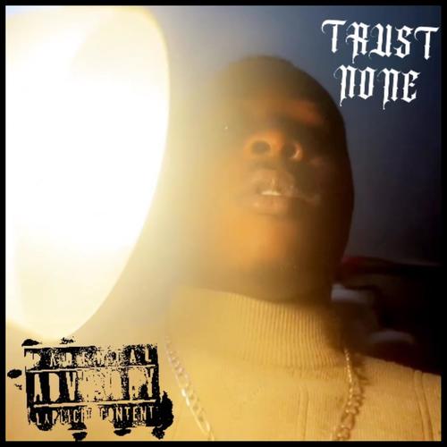 TRUST NONE