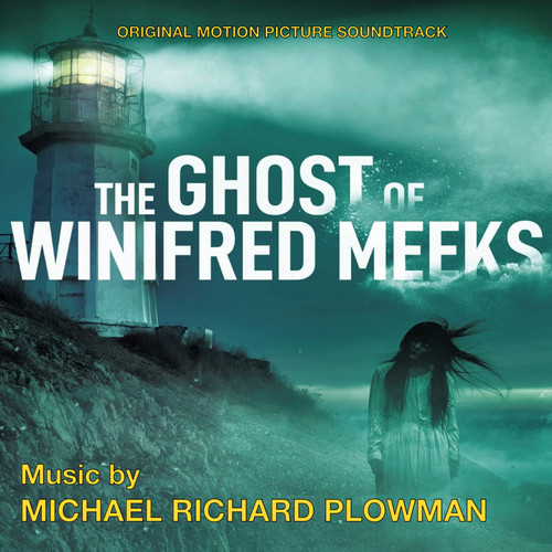 The Ghost of Winifred Meeks (Original Motion Picture Soundtrack)