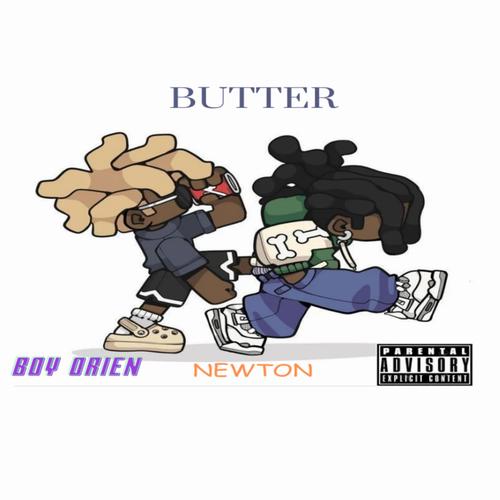 Butter (feat. Newton) [Explicit]