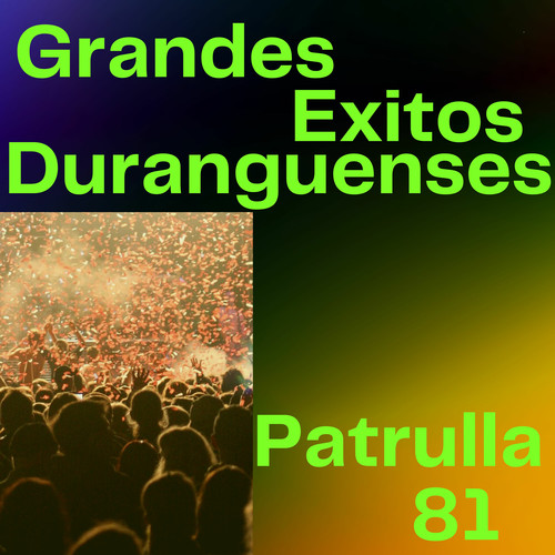 Grandes Exitos Duranguenses