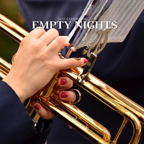 Empty Nights (Jazz Saxophone)