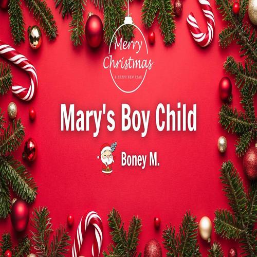 Mary's Boy Child