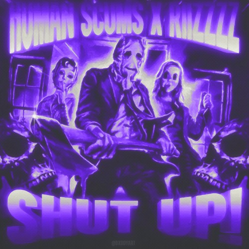 Shut up! (Explicit)