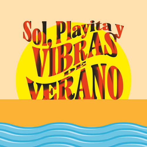 Sol, Playita y Vibras de Verano (Explicit)