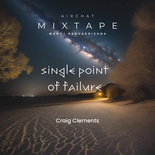 Single Point of Failure (feat. Craig Clements)