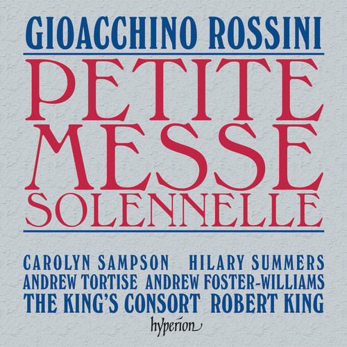 Rossini: Petite messe solennelle