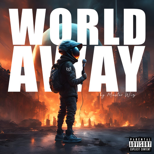 World Away (Explicit)