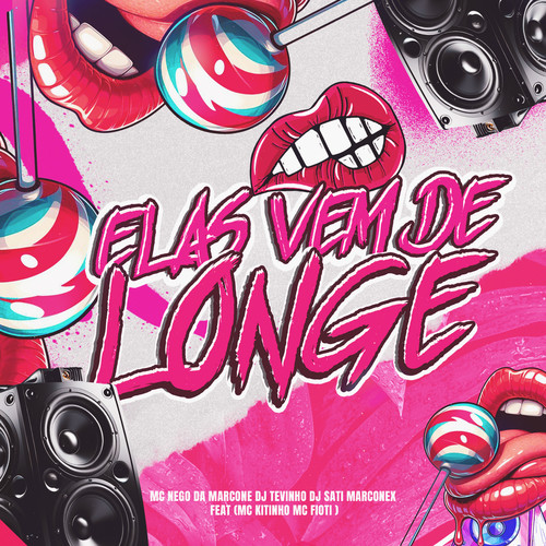 Elas Vem de Longe (feat. MC Fioti & Mc Kitinho) [Explicit]