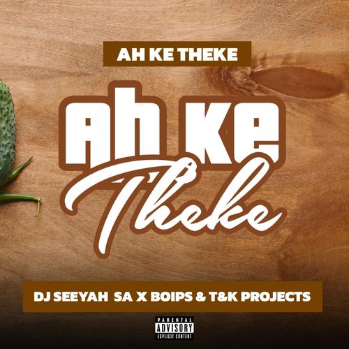 Ah Ke Theke (feat. Boips & T&K Projects)